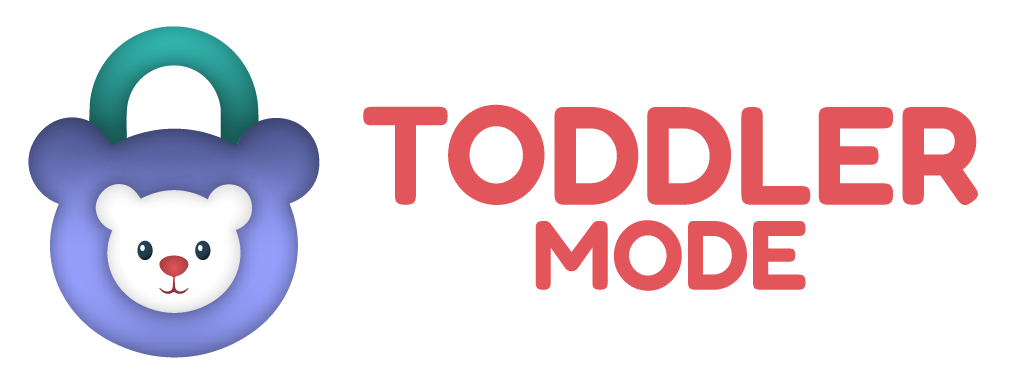 Toddler Mode